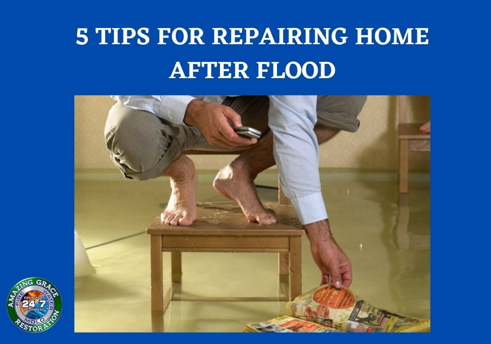 5 TIPS FOR REPAIRING HOME AFTER FLOOD